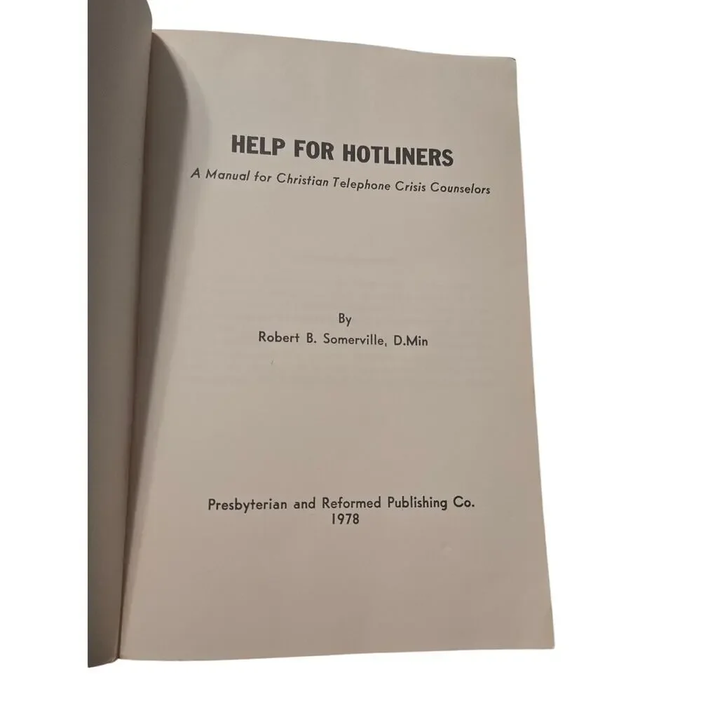 Help for Hotliners Robert Somerville Christian Crisis Counseling Manual 1978
